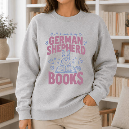 All I Need Is My German Shepherd And My Books Crewneck Sweatshirt | Dog Lover & Reader Gift Sport Grey