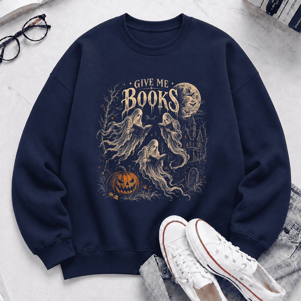 Give Me Books Printed Sweatshirt | Halloween Book Lover Gift Navy