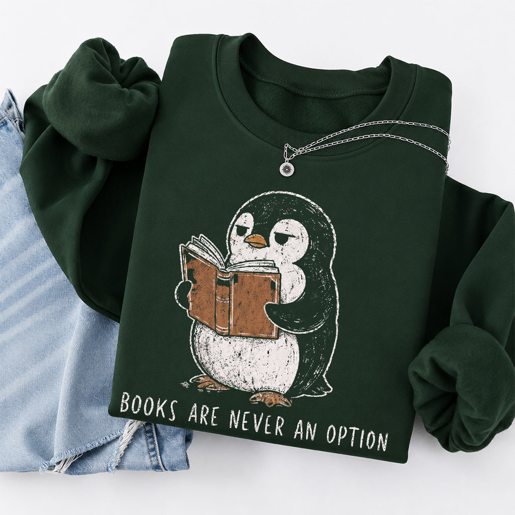 Flight Was Never An Option Crewneck Sweatshirt | Reader Gift Forest Green