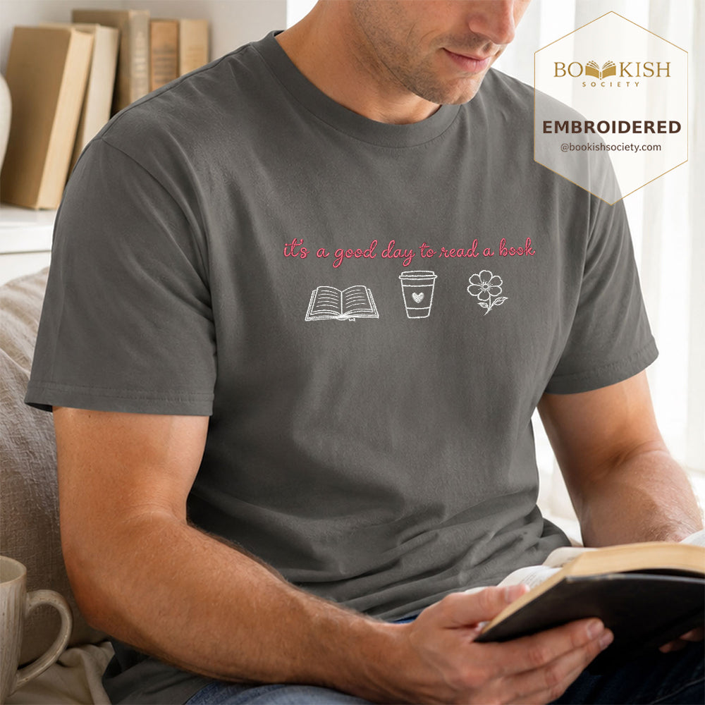 It's a Good Day Embroidered Comfort Color® T-shirt | Book Lover Gift Pepper