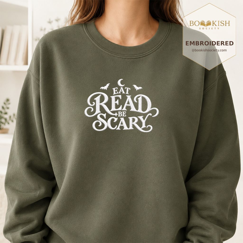 Eat Read Be Scary Embroidered Sweatshirt | Halloween Book Lover Gift Military Green