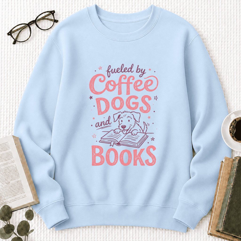Fueled By Coffee, Dogs and Books Crewneck Sweatshirt | Coffee & Dog Lover, Reader Gift Light Blue