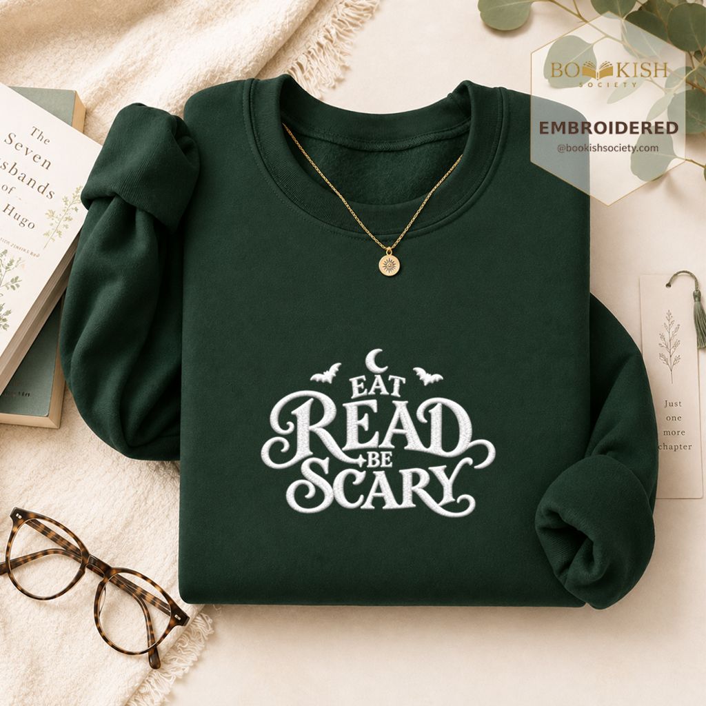 Eat Read Be Scary Embroidered Sweatshirt | Halloween Book Lover Gift Forest Green