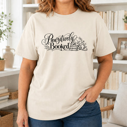 Pawsitively Booked Cotton T-Shirt | Dog Lover & Reader Gift Natural