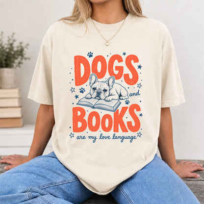 Dogs And Books Are My Love Language Sport Cotton T-Shirt | Dog Lover & Reader Gift Natural