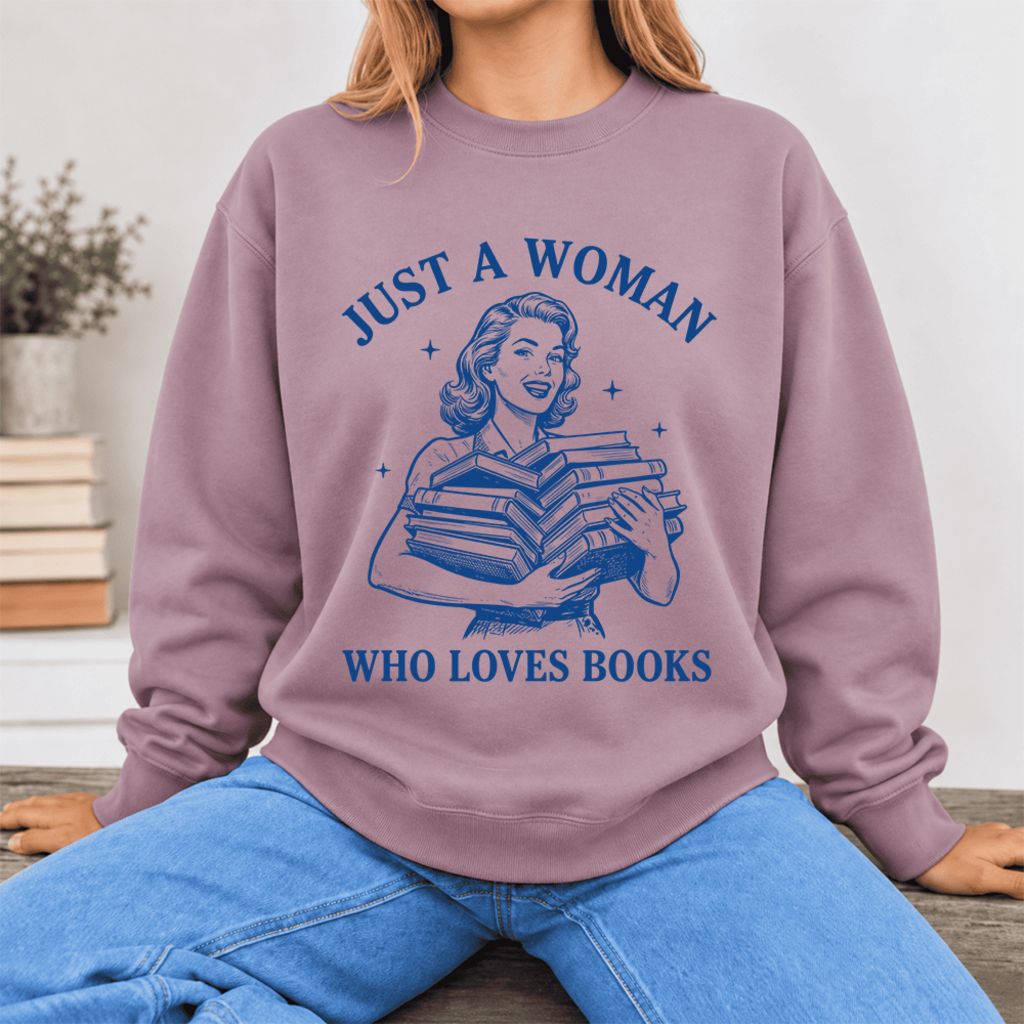 Just A Woman Who Loves Books Softstyle Sweatshirt | Reader Gift Paragon
