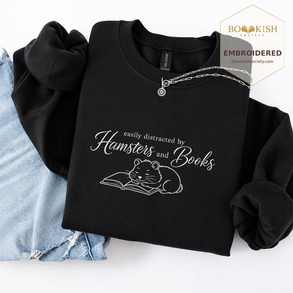 Easily Distracted By Hamsters And Books Sport Embroidered Sweatshirt | Reader Gift Black