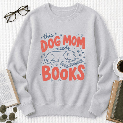 This Dog Mom Needs Books Crewneck Sweatshirt | Dog Lover & Reader Gift Sport Grey