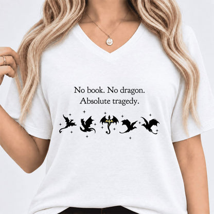 No Book, No Dragon, Absolute Tragedy Ultra-Soft V-Neck | Fantasy Book Lover Gift White