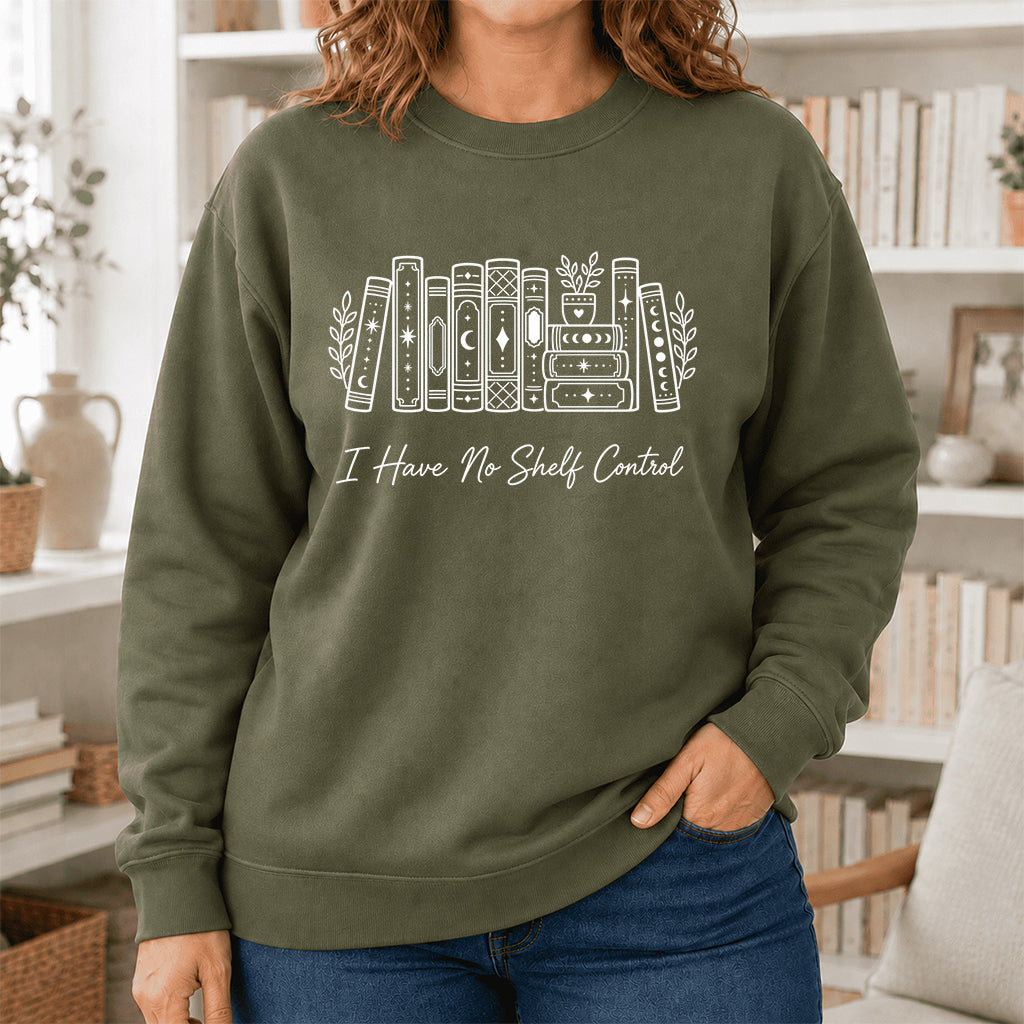 I Have No Shelf Control Crewneck Sweatshirt | Reader Gift Military Green