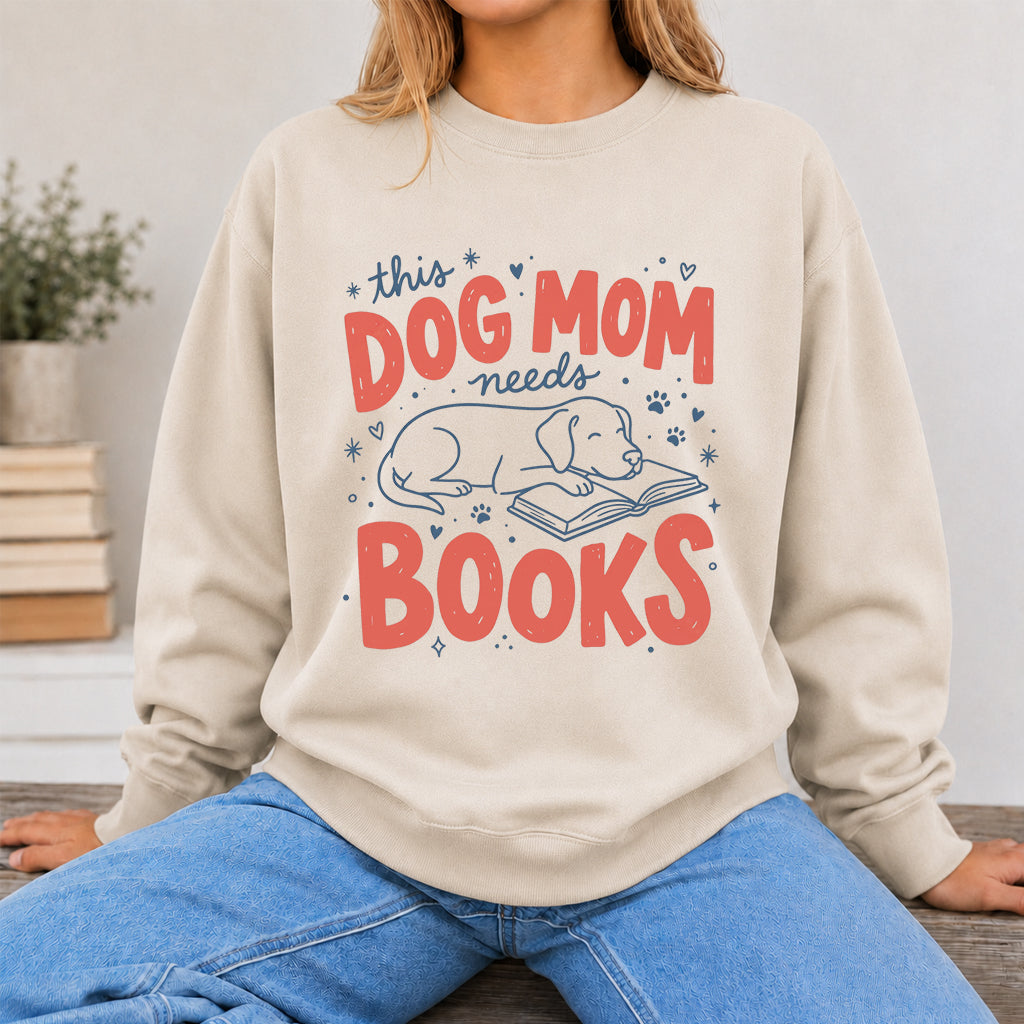 This Dog Mom Needs Books Crewneck Sweatshirt | Dog Lover & Reader Gift Sand