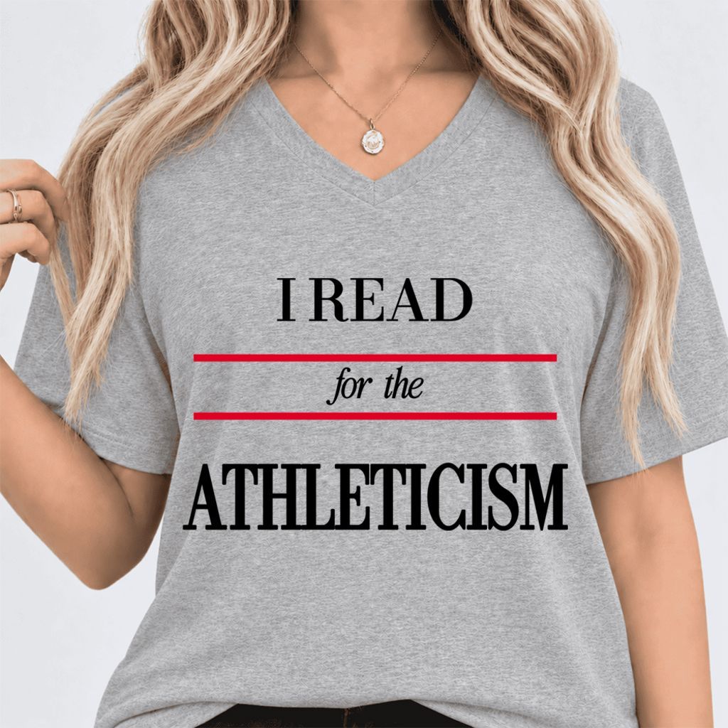 I Read For The Athleticism Ultra-Soft V-Neck | Reader Gift Athletic Heather