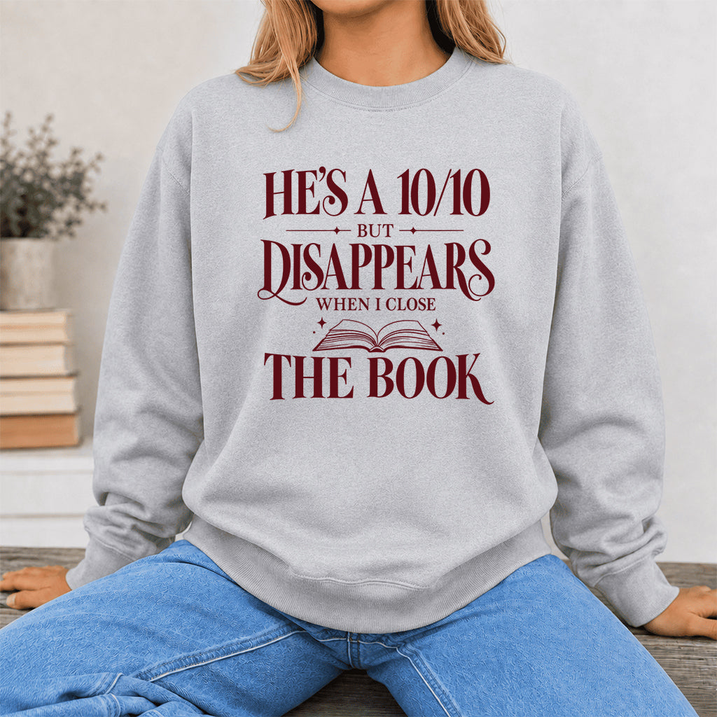 He's A 10/10 Fiction Boyfriend Crewneck Sweatshirt | Romantasy Reader Gift Sport Grey