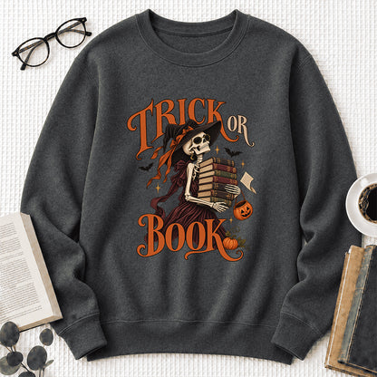 Trick Or Book Printed Sweatshirt | Halloween Book Lover Gift Dark Heather
