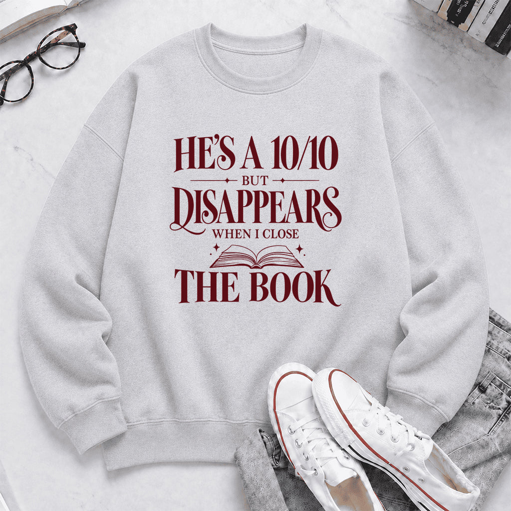 He's A 10/10 Fiction Boyfriend Crewneck Sweatshirt | Romantasy Reader Gift Sport Grey