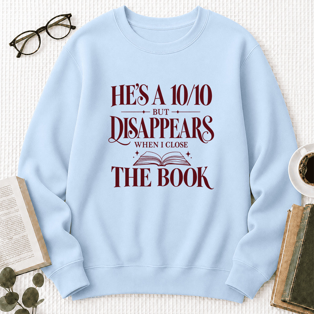 He's A 10/10 Fiction Boyfriend Crewneck Sweatshirt | Romantasy Reader Gift Light Blue