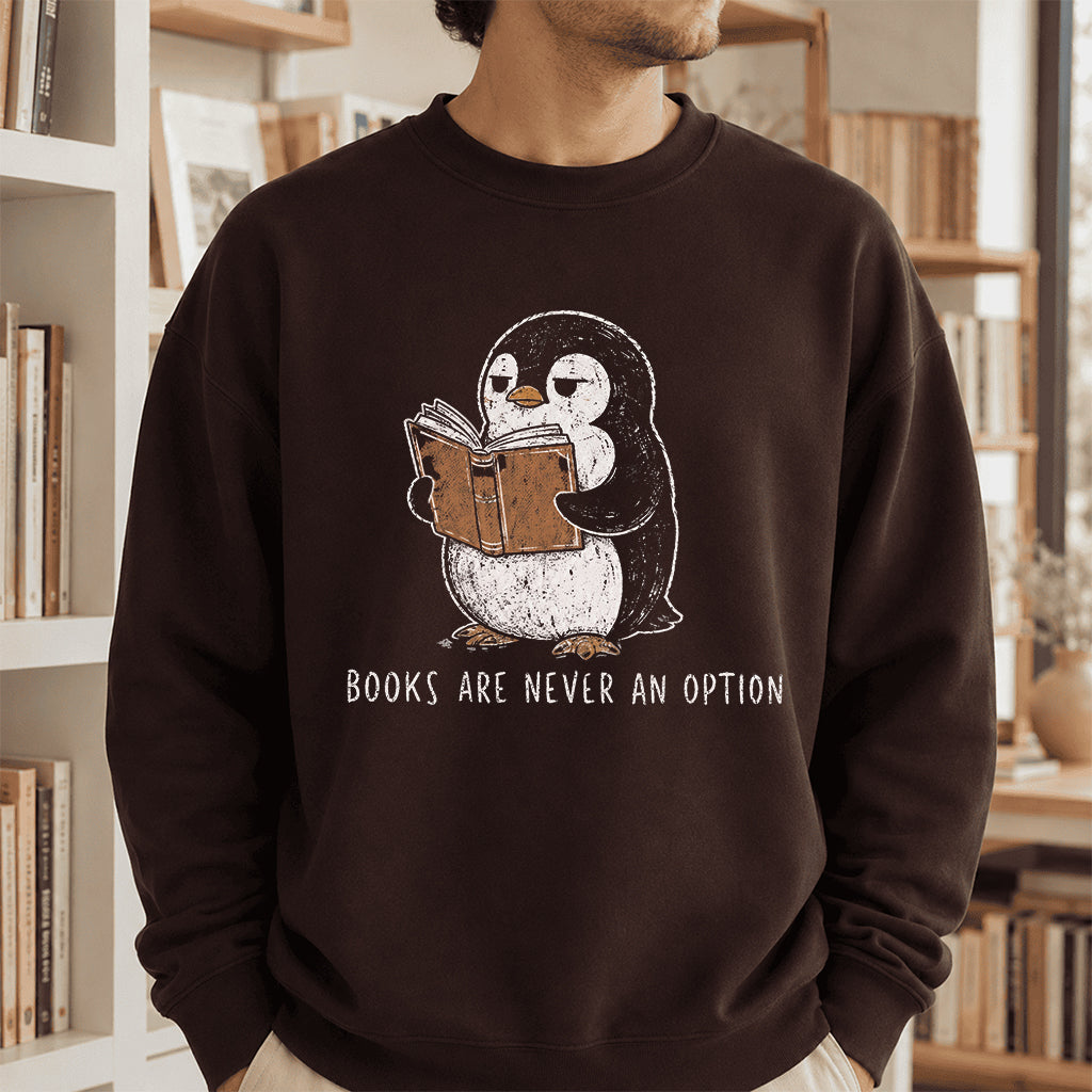 Flight Was Never An Option Crewneck Sweatshirt | Reader Gift Dark Chocolate