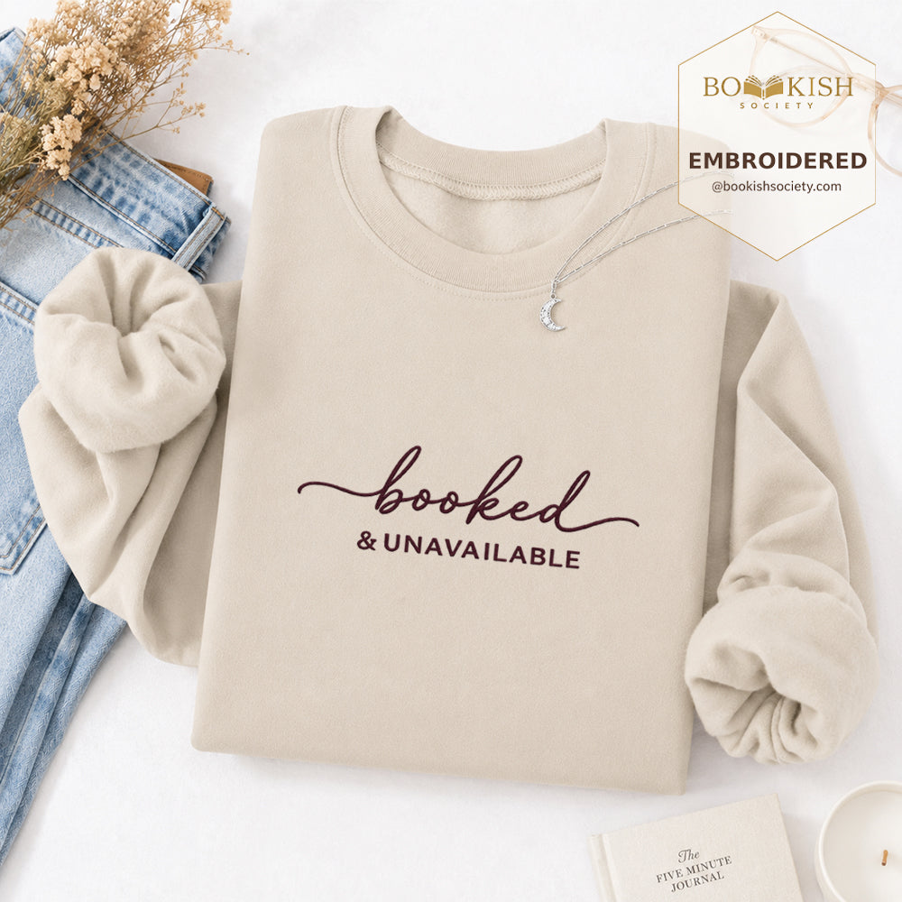 Booked & Unavailable Embroidered Sweatshirt | Reader Gift Sand