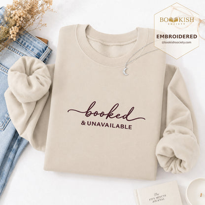 Booked & Unavailable Embroidered Sweatshirt | Reader Gift Sand