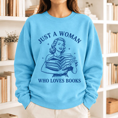 Just A Woman Who Loves Books Softstyle Sweatshirt | Reader Gift Sky