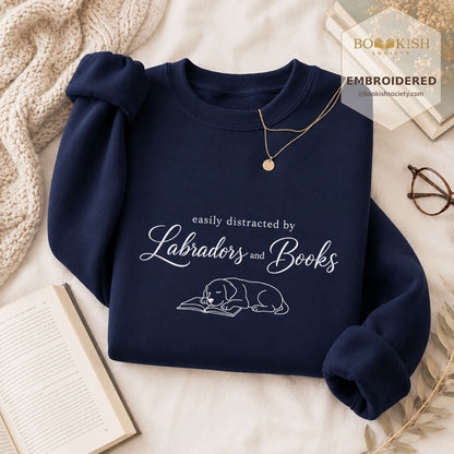 Easily Distracted By Labradors And Books Embroidered Sweatshirt | Reader Gift Navy