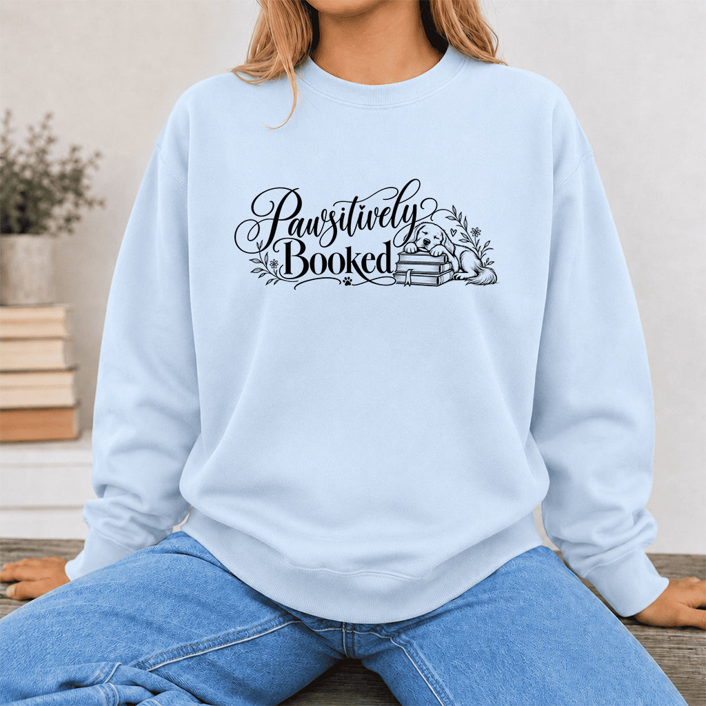 Pawsitively Booked Crewneck Sweatshirt | Dog Lover & Reader Gift Light Blue