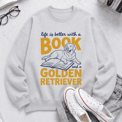 Life Is Better With A Book And A Golden Retriever Crewneck Sweatshirt | Reader Gift Sport Grey