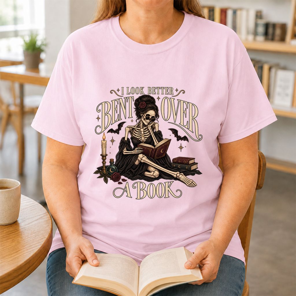 I Look Better Bent Over A Book Printed T-Shirt | Halloween Smut Book Lover Gift Light Pink