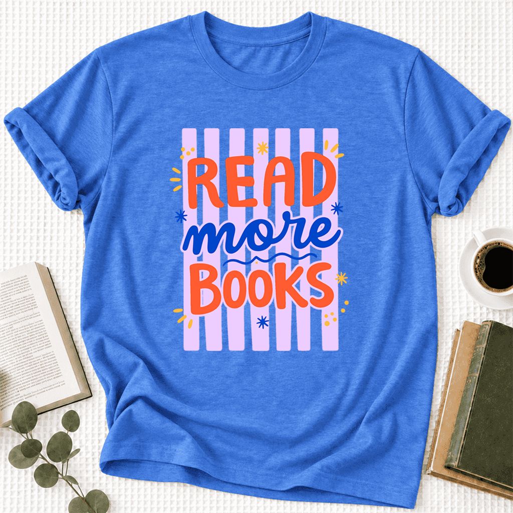 Read More Books Ultra-Soft Cotton T-Shirt | Reader Gift Heather True Royal