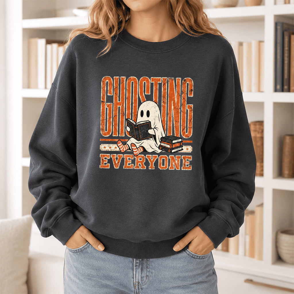 Ghosting Everyone Printed Sweatshirt | Halloween Book Lover Gift Dark Heather