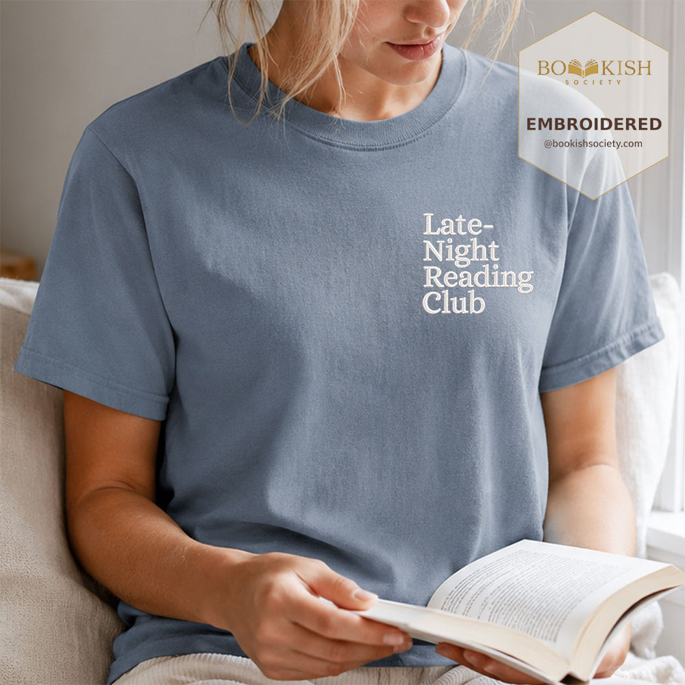 Late Night Reading Club Embroidered Comfort Color® T-shirt | Book Lover Gift Blue Jean
