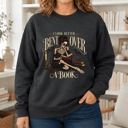 I Look Better Bent Over A Book Printed Sweatshirt | Spicy Book Lover Gift Dark Heather