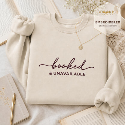 Booked & Unavailable Embroidered Sweatshirt | Reader Gift Sand