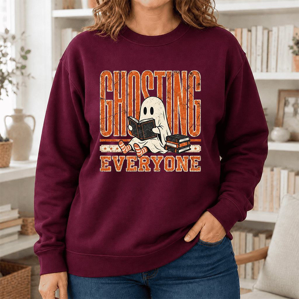 Ghosting Everyone Printed Sweatshirt | Halloween Book Lover Gift Maroon