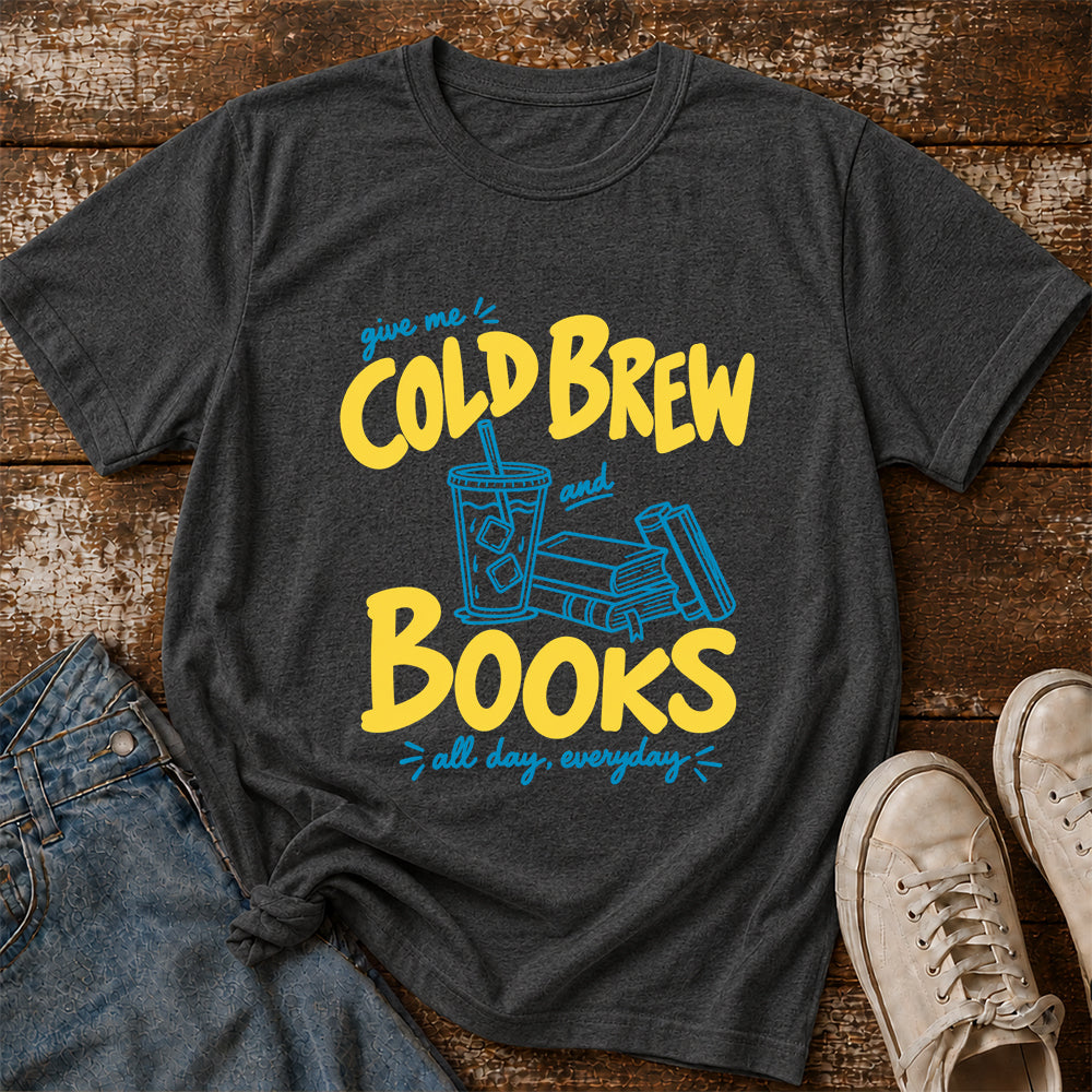 Give Me Cold Brew And Books Softstyle T-Shirt | Book Lover Gift Dark Heather
