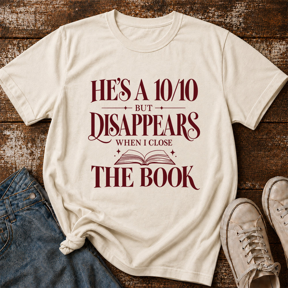 He's A 10/10 Fiction Boyfriend Cotton T-Shirt | Book Lover & Romantasy Reader Gift Natural