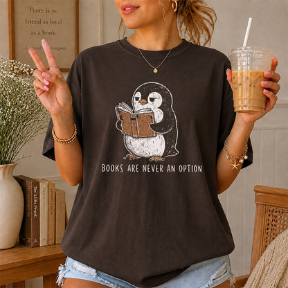Books Are Never An Option Softstyle T-Shirt | Book Lover Gift Dark Chocolate