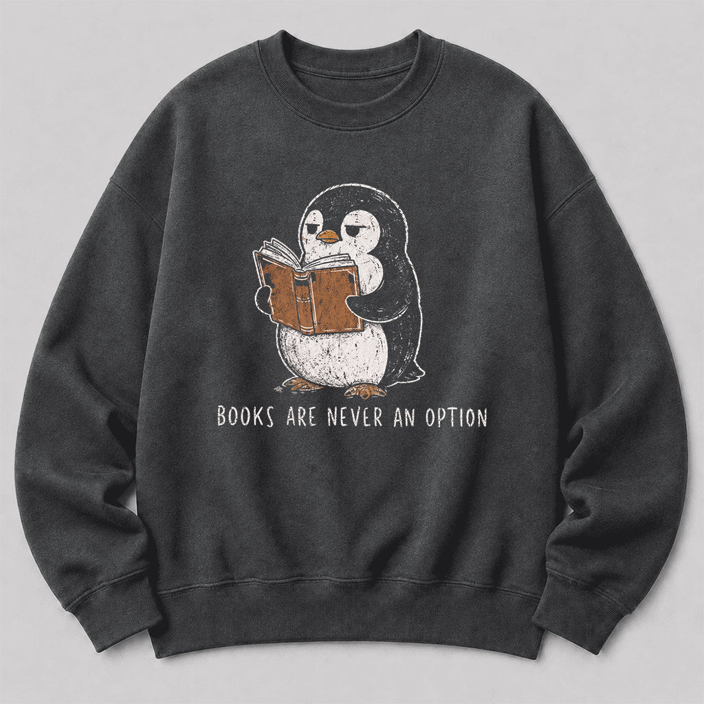 Flight Was Never An Option Crewneck Sweatshirt | Reader Gift Dark Heather