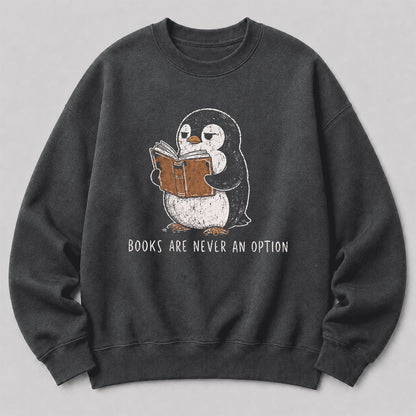 Flight Was Never An Option Crewneck Sweatshirt | Reader Gift Dark Heather