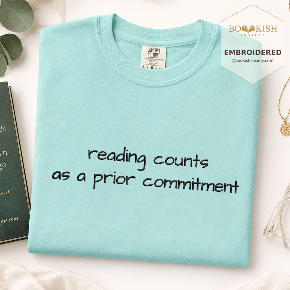 Embroidered Reading Counts As A Prior Commitment Comfort Color® T-shirt Book Lover Gift Chalky Mint