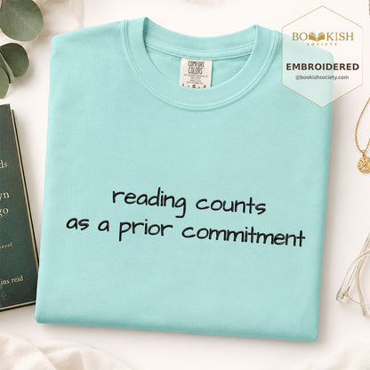 Embroidered Reading Counts As A Prior Commitment Comfort Color® T-shirt Book Lover Gift Chalky Mint