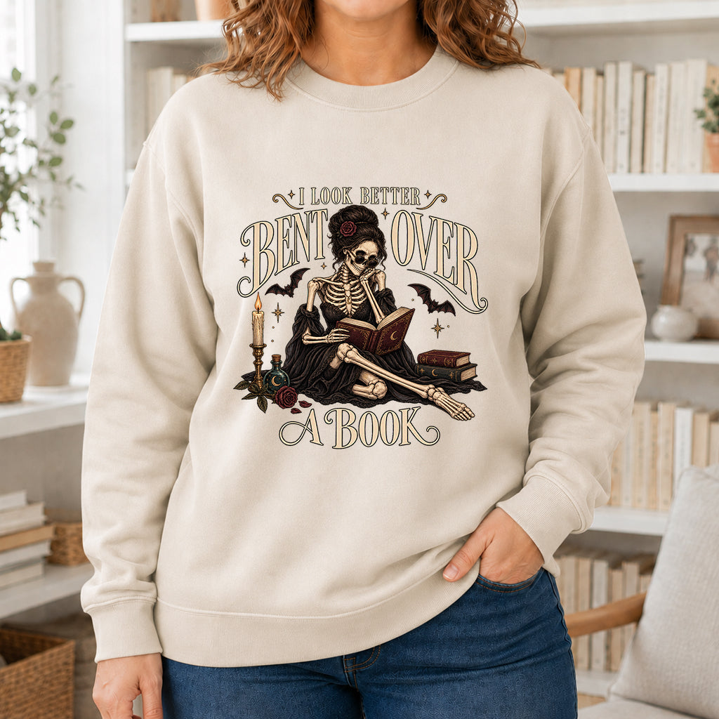 I Look Better Bent Over A Book Printed Sweatshirt | Spicy Book Lover Gift Sand