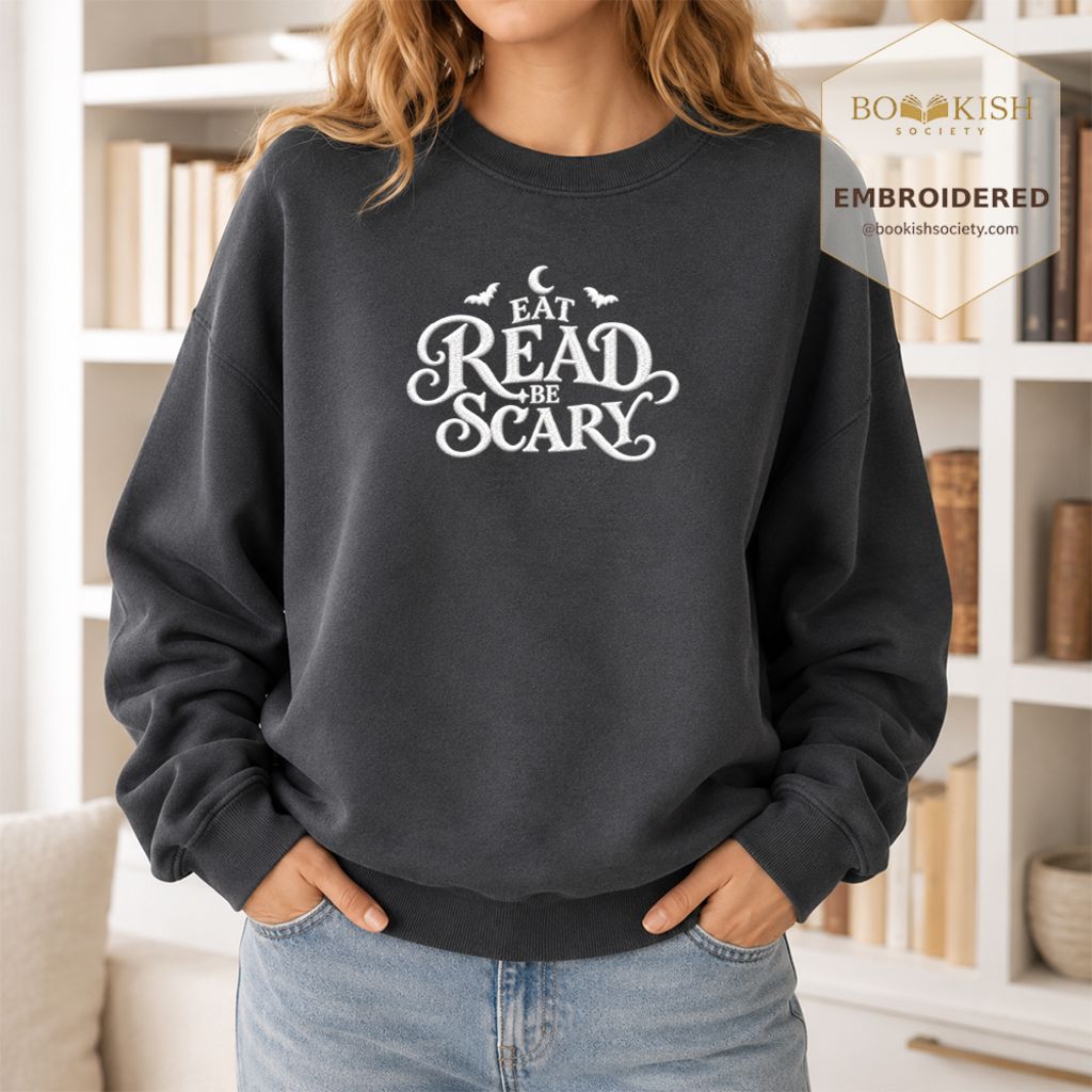 Eat Read Be Scary Embroidered Sweatshirt | Halloween Book Lover Gift Dark Heather