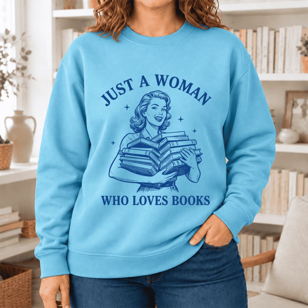Just A Woman Who Loves Books Softstyle Sweatshirt | Reader Gift Sky