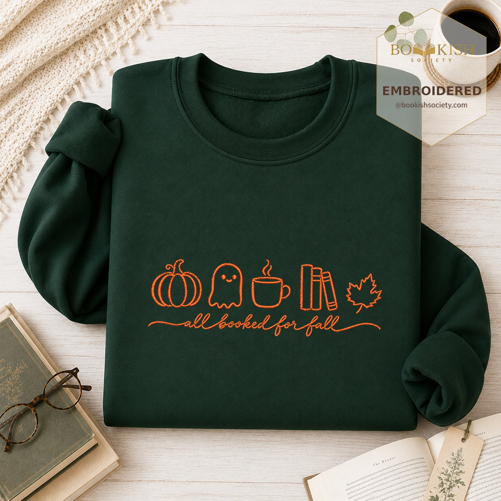 All Booked For Fall Embroidered Sweatshirt | Cozy Fall Reader Gift Forest Green