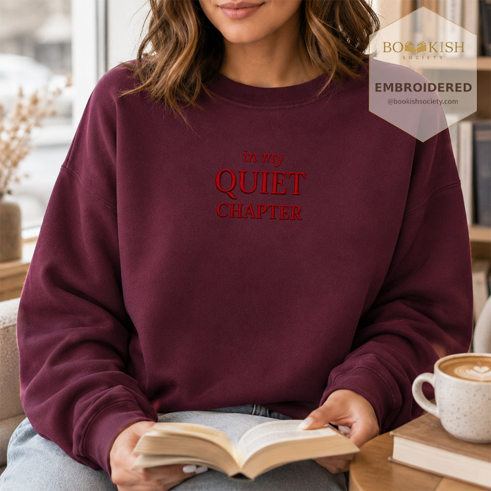 In My Quiet Chapter Embroidered Sweatshirt | Reader Gift Maroon