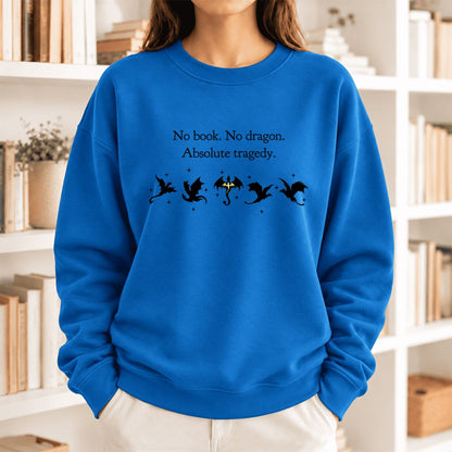 No Book, No Dragon Softstyle Sweatshirt | Fantasy Reader Gift Royal