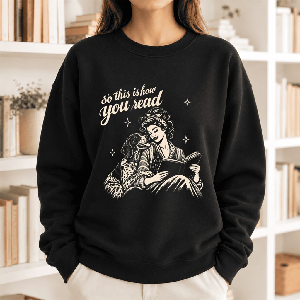 How You Read German Shorthaired Pointer Softstyle Sweatshirt | Cozy Dog Mom Gift Black