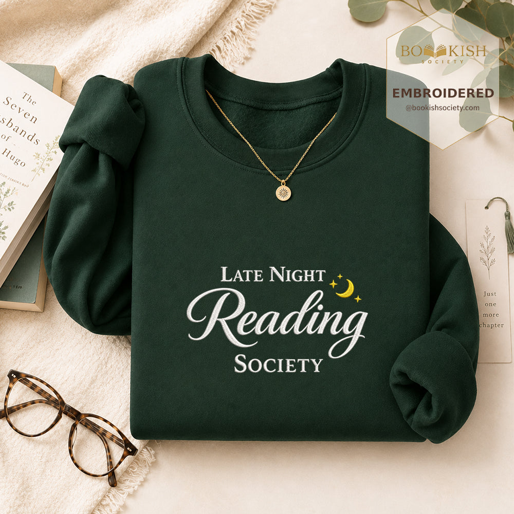 Late Night Reading Society Embroidered Sweatshirt | Reader Gift Forest Green