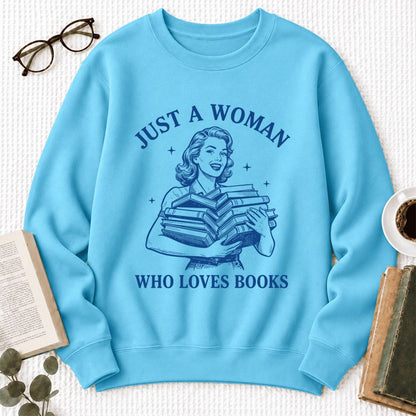 Just A Woman Who Loves Books Softstyle Sweatshirt | Reader Gift Sky
